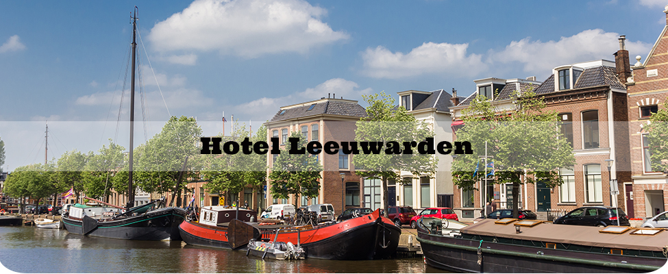 Goedkoop hotel Leeuwarden